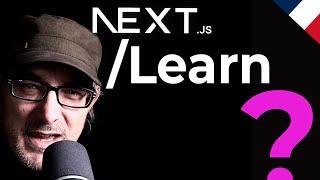 Next Js Learn : Que Vaut Le Tuto Officiel?