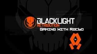 Blacklight Retribution Game with Roc6d aka Rock6ds