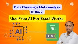 Data Cleaning & Meta Analysis Using Free AI! All Excel Works Using Bricks AI For Free| AI For Excel