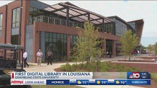 Grambling State University opens the first digital library in Louisiana