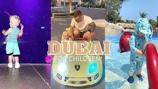 THINGS TO DO WITH CHILDREN IN DUBAI 2022 | FAMILY IN DUBAI