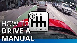 How to drive a manual / stick shift car @carsales