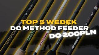 TOP 5 WĘDEK DO 200ZŁ do Method Feeder