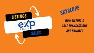 SKYSLOPE-Uploading listings & sales @ exp