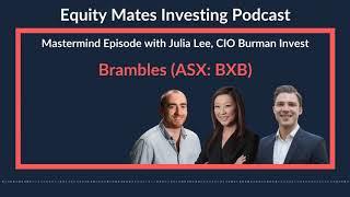 Brambles | Mastermind Series | Equity Mates Investing Podcast