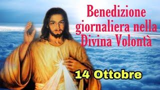 Benedizione nella Divina Volontà con don Umberto Dall'Igna 14 Ottobre 2024