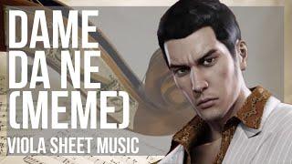 Viola Sheet Music: How to play Dame Da Ne (Meme) by Kiryu
