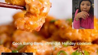 BANG Bang Shrimp and holiday drink