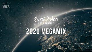 ESC Milk | Eurovision 2020 Megamix