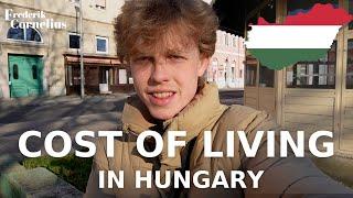 Is Hungary Cheap? Cost of Living In Hungary (Szeged) 