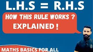 LHS RHS RULE ALGEBRA EXPLAINED IN HINDI || LHS = RHS RULE || ALGEBRA || BASIC MATHS || lhs rhs rule