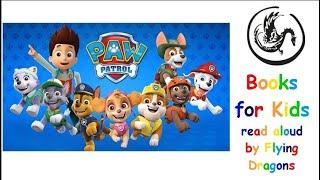 Paw Patrol Books (12 book compilation) | Books Read Aloud for Children | Audiobooks