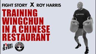 Professor Roy Harris - Training Wingchun In A Chinese Restaurant