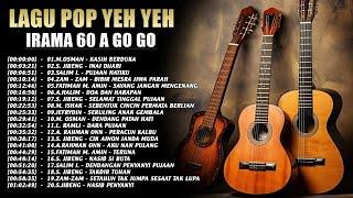 LAGU POP YEH YEH IRAMA AGO GO 60AN - KUMPULAN POP YEH YEH PALING DICARI - Jefrydin , S. Jibeng