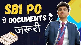 Documents Required for SBI PO | By Nayan Panchal |