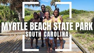 Myrtle Beach State Park Family Fun Vlog