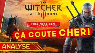 THE WITCHER 3 NEXT GEN, la maj GRATUITE qui coûte CHER