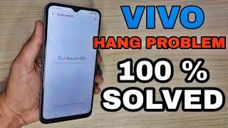 VIVO PHONE 2020 HANGING PROBLEM SOLVED 100%