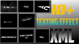 10 + Texting Effect XML FILE Discription Me Hai | Present Alight Motion | Texting Animations