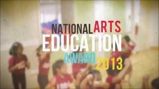 National Arts Education Award 2013