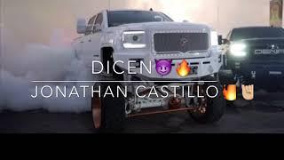 Dicen-jonathan castillo