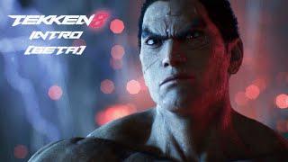 Tekken 8 Intro (Beta) | CNT