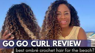 BEST VACATION OMBRE GO GO CURL CROCHET HAIR REVIEW| LIA LAVON