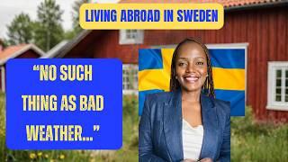 Living Abroad in Sweden | Unexpected Life lessons learned so far