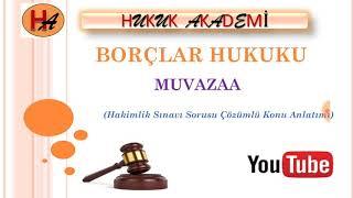 Muvazaa (Borçlar Hukuku  19. Ders)