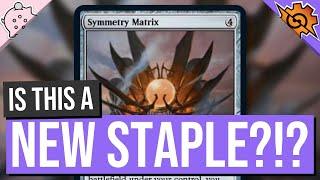 Is This is New Staple?!? | Symmetry Matrix | Brother's War Spoilers | EDH | Magic: the Gathering