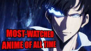 Solo Leveling is The Most Watched Anime of All Time and Breaks Every Record Before It