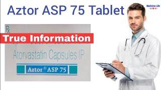 Aztor ASP 75 tablet use, review in hindi | uses | dose | benefits | Side-effects