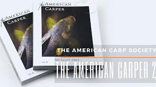 THE AMERICAN CARP SOCIETY - THE AMERICAN CARPER - THE USA'S CARP PUBLICATION