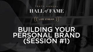 Building Your Personal Brand (Session #1)