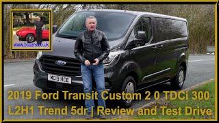 2019 Ford Transit Custom 2 0 TDCi 300 L2H1 Trend 5dr | Review and Test Drive