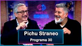 Pares de Comedia | #30 | Pichu Straneo