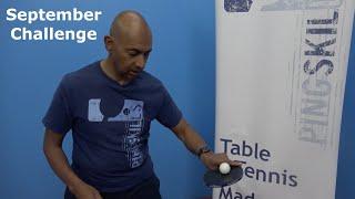 September Challenge | Table Tennis | PingSkills