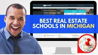 Best Online Real Estate Schools In Michigan - 6 Best Michigan Real Estate Courses