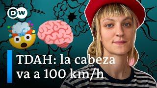 TDAH: vivir con la cabeza a 100 km/h