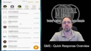 SMS - Quick Response Overview