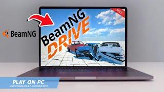 BEAMNG DRIVE: HOW TO DOWNLOAD & PLAY BEAMNG DRIVE ON PC / LAPTOP(2025)