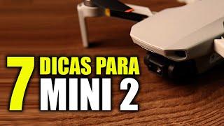 7 DICAS para DJI MINI 2