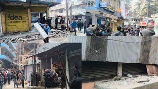 Kasol market | आज कुल्लू प्रशासन द्वारा कसोल का सभी दुकान तोड़ दिया है।