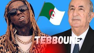 Lil Wayne - Chante pour AbdelMadjid Tebboune 