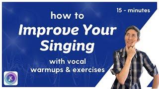 How to IMPROVE your SINGING with vocal warmups and exercises