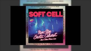 Soft Cell - Non-Stop Erotic Cabaret And Other Stories Live Mix 1