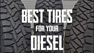 Tire Comparison— Our Favorite Tires for Diesel Trucks