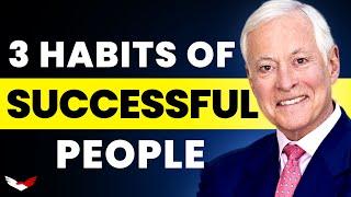 3 Daily Habits of Highly Successful People | Brian Tracy Interview