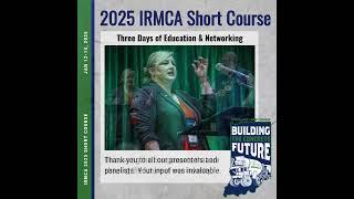 Education & Networking | IRMCA 2025 Short Course