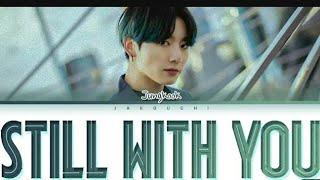 Still with you...BTS Jungkook _( English cover by Ashrita  Ramamurthy) lyrics song 